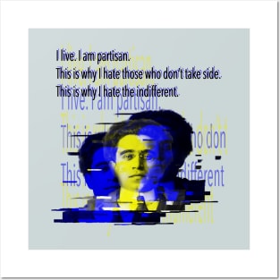 Gramsci: I hate the indifferent Posters and Art